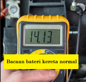 Bacaan Bateri Kereta Normal - Mekanikakereta