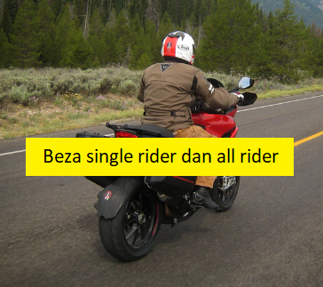 beza single rider dan all rider