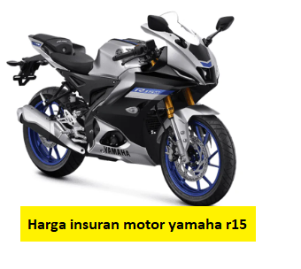 harga insuran motor yamaha r15