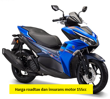 Harga roadtax dan insurans motor 155cc