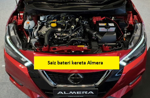 Saiz bateri kereta Almera