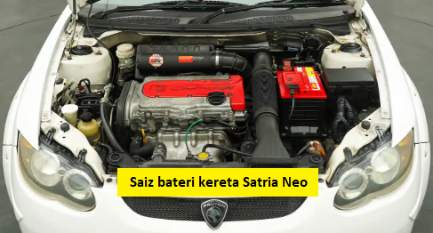 saiz bateri kereta satria neo