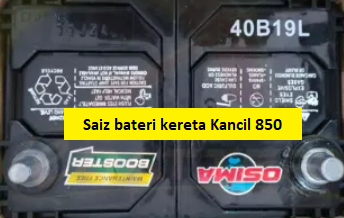 saiz bateri kereta kancil 850
