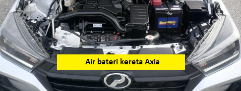 air bateri kereta axia