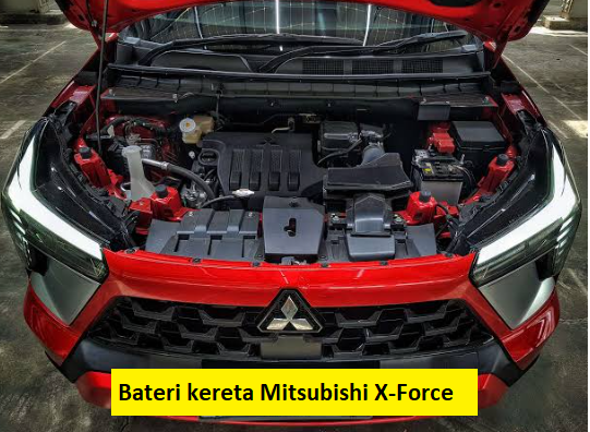 bateri kereta mitsubishi xforce